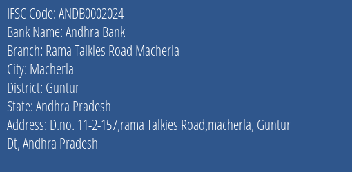 Andhra Bank Rama Talkies Road Macherla Branch Guntur IFSC Code ANDB0002024
