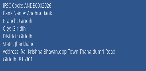 Andhra Bank Giridih Branch, Branch Code 002026 & IFSC Code ANDB0002026