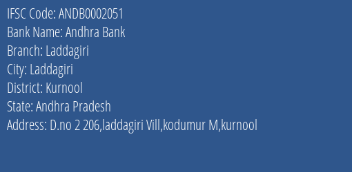 Andhra Bank Laddagiri Branch Kurnool IFSC Code ANDB0002051