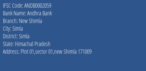 Andhra Bank New Shimla Branch Simla IFSC Code ANDB0002059