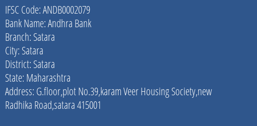 Andhra Bank Satara Branch, Branch Code 002079 & IFSC Code ANDB0002079