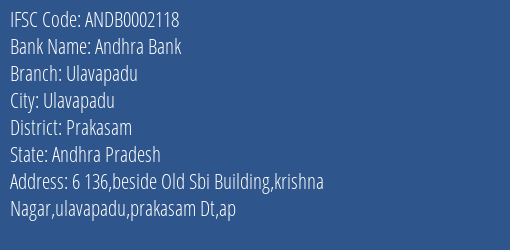 Andhra Bank Ulavapadu Branch, Branch Code 002118 & IFSC Code Andb0002118