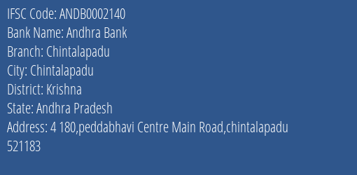 Andhra Bank Chintalapadu Branch Krishna IFSC Code ANDB0002140