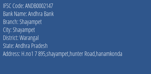 Andhra Bank Shayampet Branch Warangal IFSC Code ANDB0002147
