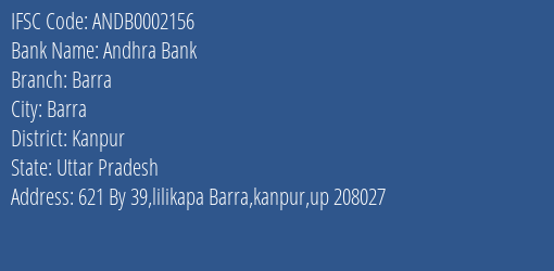 Andhra Bank Barra Branch, Branch Code 002156 & IFSC Code ANDB0002156