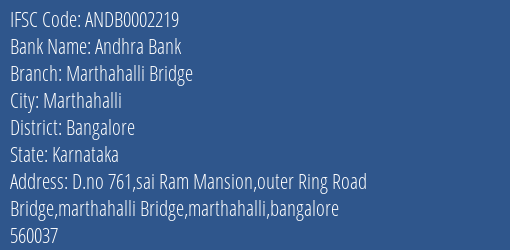 Andhra Bank Marthahalli Bridge Branch Bangalore IFSC Code ANDB0002219