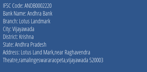 Andhra Bank Lotus Landmark Branch Krishna IFSC Code ANDB0002220