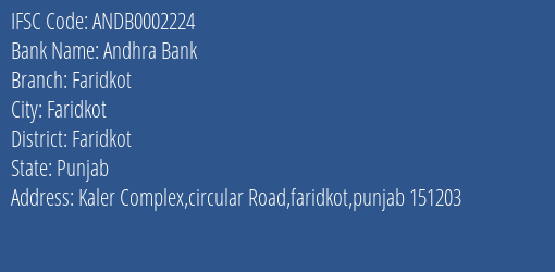 Andhra Bank Faridkot Branch, Branch Code 002224 & IFSC Code ANDB0002224