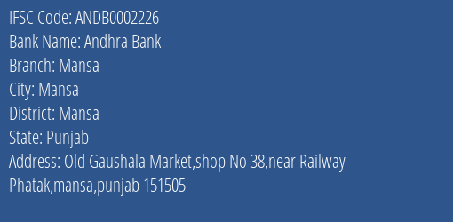 Andhra Bank Mansa Branch, Branch Code 002226 & IFSC Code ANDB0002226