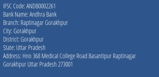 Andhra Bank Raptinagar Gorakhpur Branch Gorakhpur IFSC Code ANDB0002261