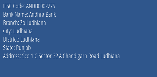 Andhra Bank Zo Ludhiana Branch Ludhiana IFSC Code ANDB0002275