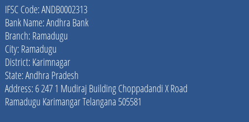 Andhra Bank Ramadugu Branch Karimnagar IFSC Code ANDB0002313