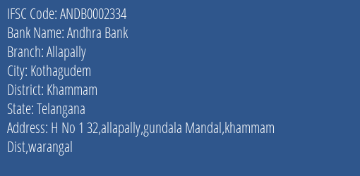 Andhra Bank Allapally Branch Khammam IFSC Code ANDB0002334