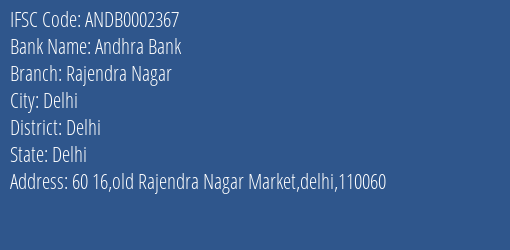 Andhra Bank Rajendra Nagar Branch Delhi IFSC Code ANDB0002367