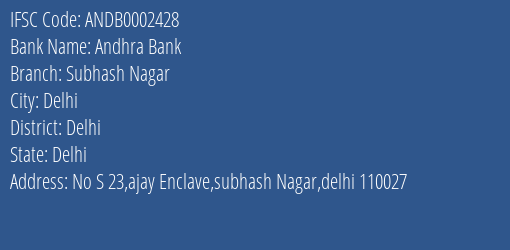 Andhra Bank Subhash Nagar Branch Delhi IFSC Code ANDB0002428
