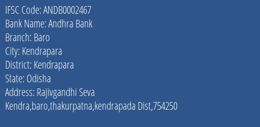 Andhra Bank Baro Branch Kendrapara IFSC Code ANDB0002467