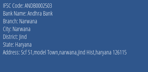 Andhra Bank Narwana Branch Jind IFSC Code ANDB0002503