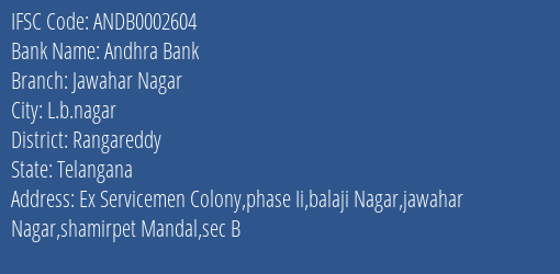 Andhra Bank Jawahar Nagar Branch Rangareddy IFSC Code ANDB0002604