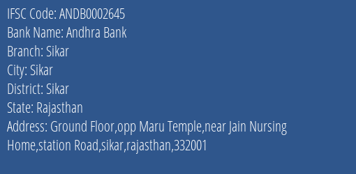 Andhra Bank Sikar Branch, Branch Code 002645 & IFSC Code ANDB0002645