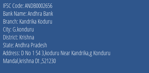 Andhra Bank Kandrika Koduru Branch Krishna IFSC Code ANDB0002656