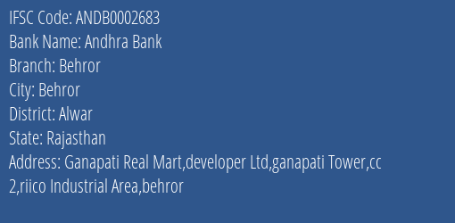 Andhra Bank Behror Branch Alwar IFSC Code ANDB0002683