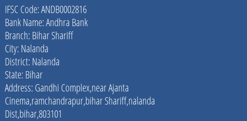 Andhra Bank Bihar Shariff Branch, Branch Code 002816 & IFSC Code ANDB0002816
