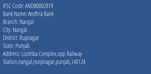 Andhra Bank Nangal Branch Rupnagar IFSC Code ANDB0002819