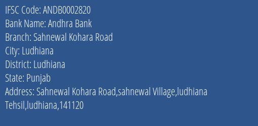 Andhra Bank Sahnewal Kohara Road Branch Ludhiana IFSC Code ANDB0002820