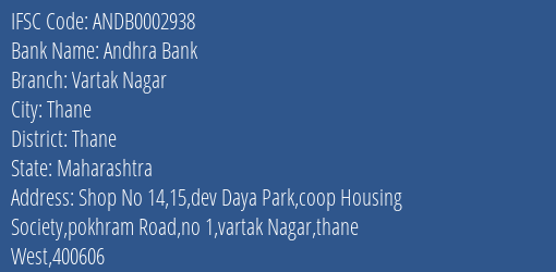 Andhra Bank Vartak Nagar Branch Thane IFSC Code ANDB0002938