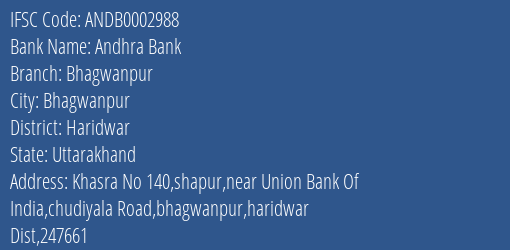 Andhra Bank Bhagwanpur Branch Haridwar IFSC Code ANDB0002988