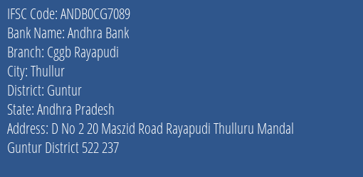 Chaitanya Godavari Grameena Bank Rayapudi Branch Guntur IFSC Code ANDB0CG7089