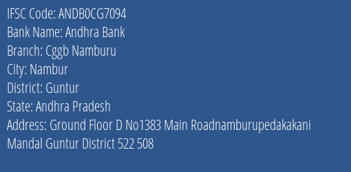 Andhra Bank Cggb Namburu Branch, Branch Code CG7094 & IFSC Code Andb0cg7094