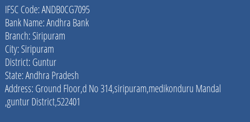 Andhra Bank Siripuram Branch Guntur IFSC Code ANDB0CG7095
