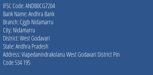 Andhra Bank Cggb Nidamarru Branch West Godavari IFSC Code ANDB0CG7204