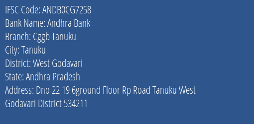 Andhra Bank Cggb Tanuku Branch West Godavari IFSC Code ANDB0CG7258