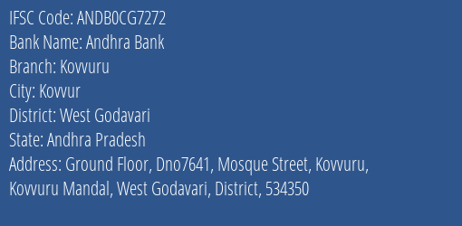 Andhra Bank Kovvuru Branch West Godavari IFSC Code ANDB0CG7272