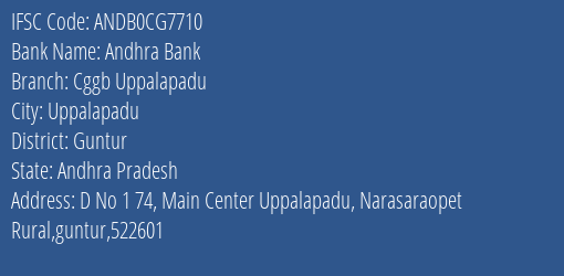 Chaitanya Godavari Grameena Bank Uppalapadu Branch Guntur IFSC Code ANDB0CG7710