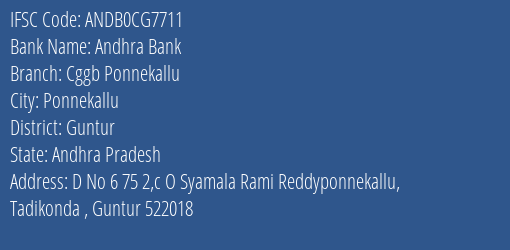 Chaitanya Godavari Grameena Bank Ponnekallu Branch Guntur IFSC Code ANDB0CG7711