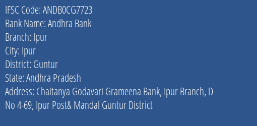 Andhra Bank Ipur Branch Guntur IFSC Code ANDB0CG7723