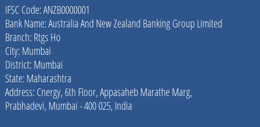 Australia And New Zealand Banking Group Limited Rtgs Ho Branch, Branch Code 000001 & IFSC Code ANZB0000001