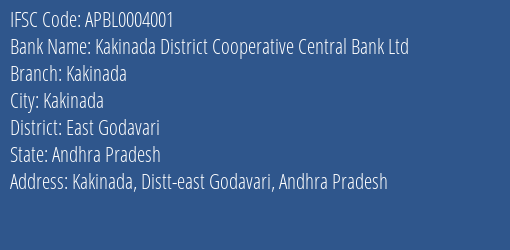 The Andhra Pradesh State Cooperative Bank Limited Kakinada Branch, Branch Code 004001 & IFSC Code APBL0004001