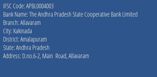 The Andhra Pradesh State Cooperative Bank Limited Allavaram Branch, Branch Code 004003 & IFSC Code APBL0004003