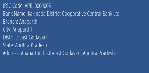 The Andhra Pradesh State Cooperative Bank Limited Anaparthi Branch, Branch Code 004005 & IFSC Code APBL0004005