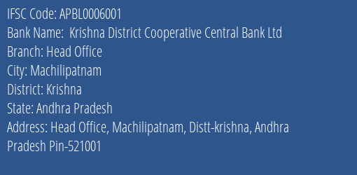 The Andhra Pradesh State Cooperative Bank Limited Head Office Branch, Branch Code 006001 & IFSC Code APBL0006001
