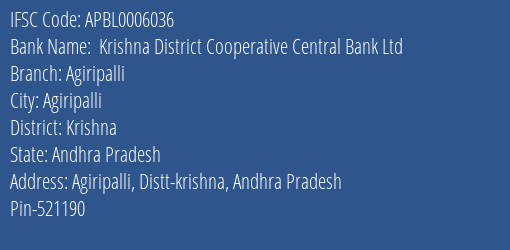 The Andhra Pradesh State Cooperative Bank Limited Agiripalli Branch, Branch Code 006036 & IFSC Code APBL0006036