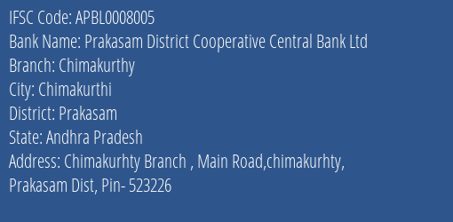 The Andhra Pradesh State Cooperative Bank Limited Chimakurthi Branch, Branch Code 008005 & IFSC Code Apbl0008005