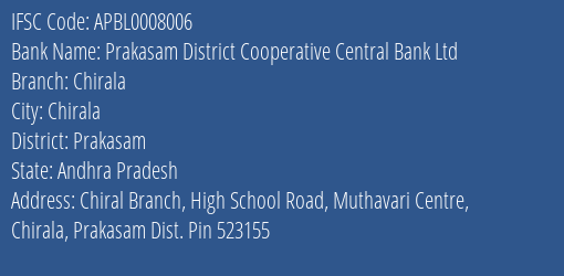 The Andhra Pradesh State Cooperative Bank Limited Chirala Branch, Branch Code 008006 & IFSC Code Apbl0008006