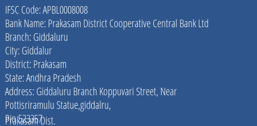 Prakasam District Cooperative Central Bank Ltd Giddaluru Branch Prakasam IFSC Code APBL0008008