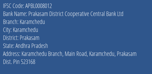 The Andhra Pradesh State Cooperative Bank Limited Karamchedu Branch, Branch Code 008012 & IFSC Code Apbl0008012