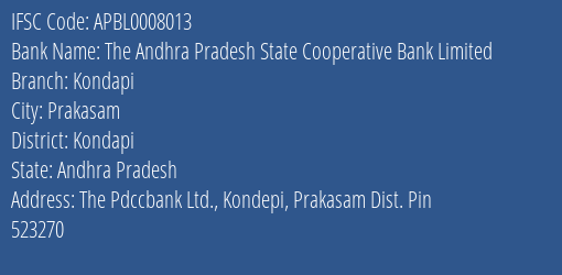The Andhra Pradesh State Cooperative Bank Limited Kondapi Branch, Branch Code 008013 & IFSC Code APBL0008013